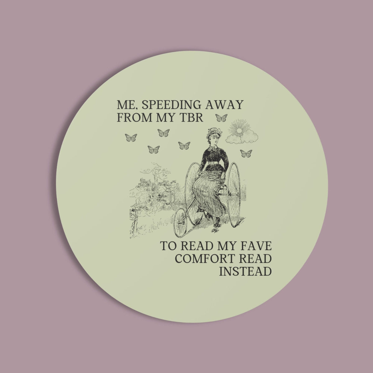 Silly Bookish Sticker for Romance Reader Funny Historical Fiction Sticker Boho Butterflies Cute TBR Reading Gift Bookworm or Librarian Graphic Tee – Feel-Good Design · Great Gift For Fans