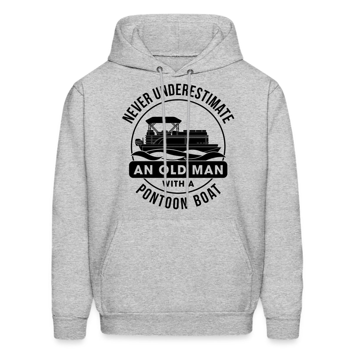 Pontoon Hoodie Pontoon Gift Boat Hoodie Boat Gift Old Man Hoodie Nautical Sweatshirt Boat Lover Gift Boating Apparel OH2195 Hoodie – Fan Favorite · Perfect For Daily Wear