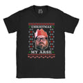 The Royle Family My Arse Christmas T shirt Funny Xmas Tee Eco Graphic Tee – Soft Feel · High-Quality Print