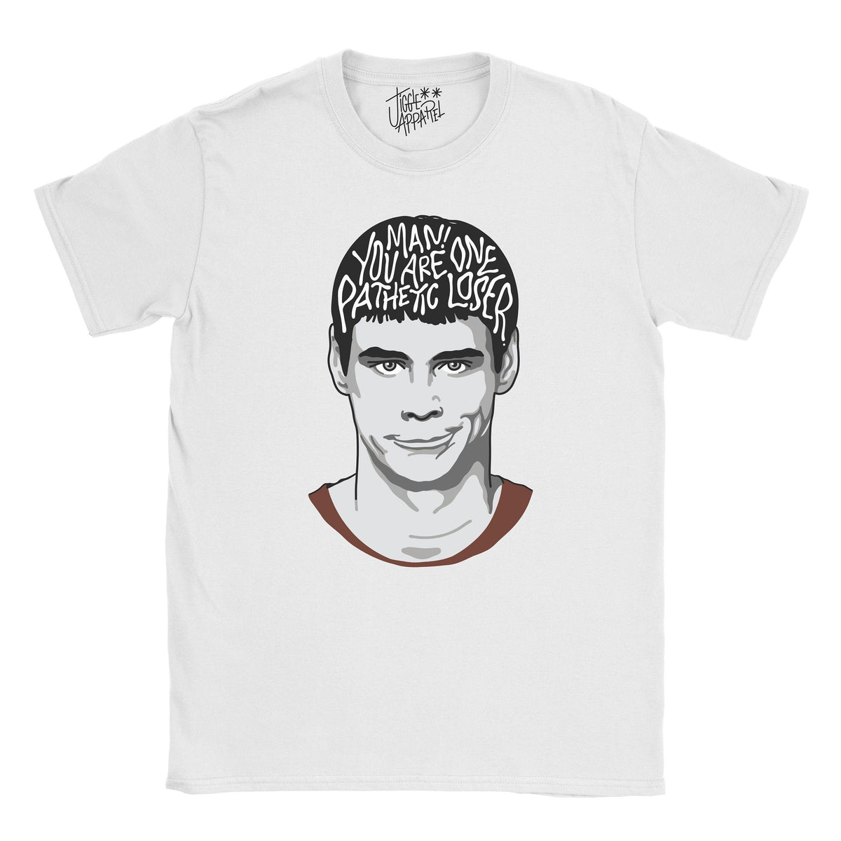 Dumb and Dumber You Are One Pathetic Loser Lloyd Christmas T Shirt Graphic Tee – Premium Graphic · Must-Have Style