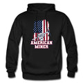 Mining Hoodie Miner Hoodie Mining Gift Miner Gift American Miner US Miner Mining Apparel Mining Gear Miner Sweatshirt OH2134 Hoodie – Warm & Stylish · Perfect For Daily Wear