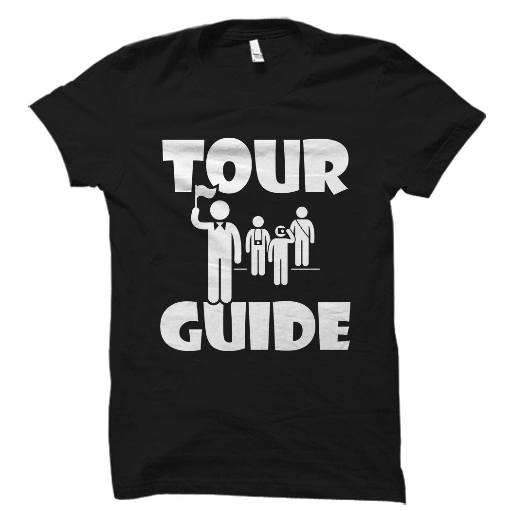 Tour Guide Shirt Tour Guide Gift Guide TShirt Guide Gift Travel Shirt Travel Gift Vacation Shirt Sightseeing Gift Holiday OS5332 Graphic Tee – Feel-Good Design · Must-Have Style
