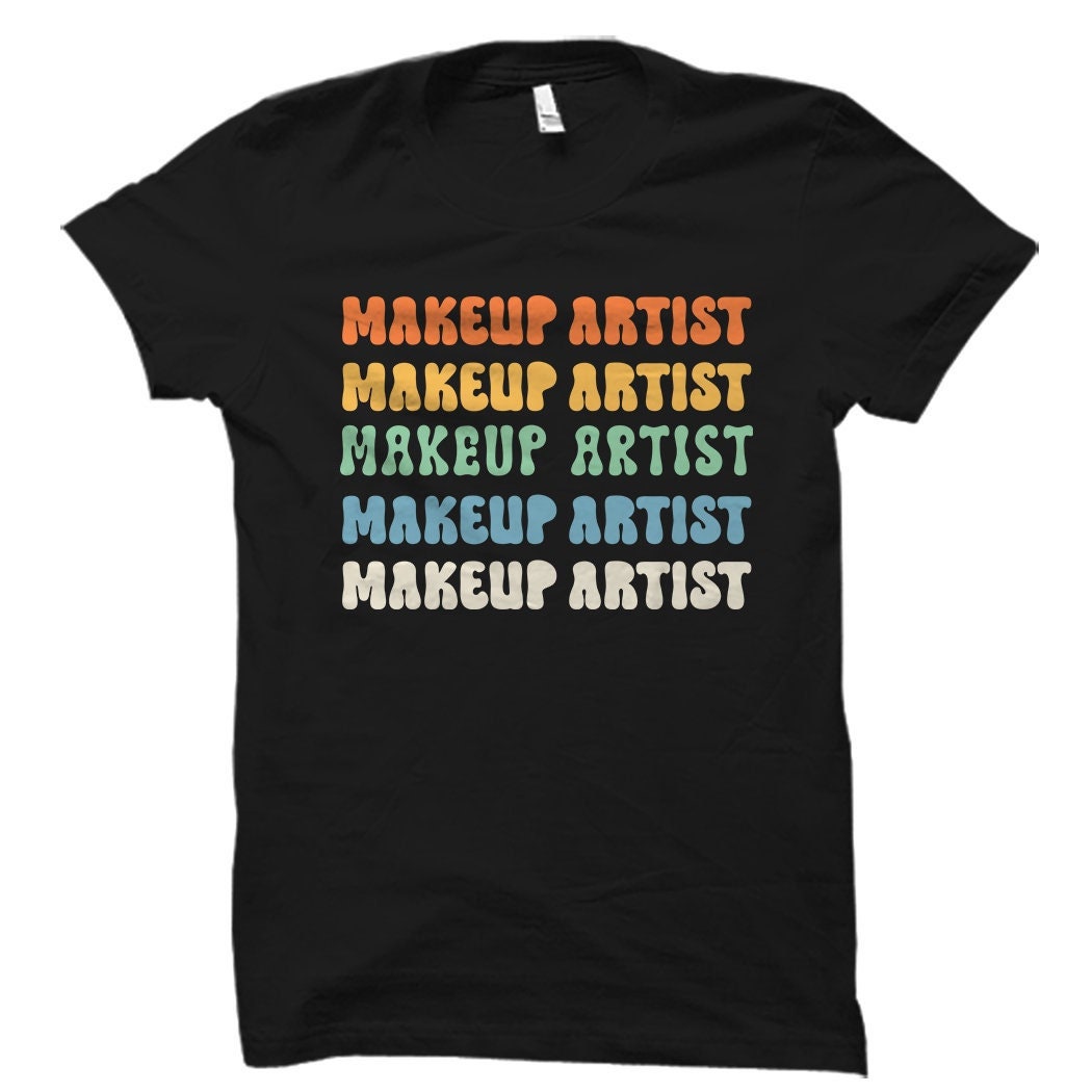 Makeup Artist Shirt Makeup Artist Gift Beautician Shirt Beautician Gift Salon TShirt Salon Gift Makeup TShirt Makeup Gift OS5589 Graphic Tee – Premium Graphic · High-Quality Print