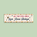Anne Boleyn Bumper Sticker Floral History Bumper Sticker for English History Lover All The Cool Girls Love Anne Boleyn Tudor History Gift Graphic Tee – Everyday Comfort · Trending Graphic Apparel