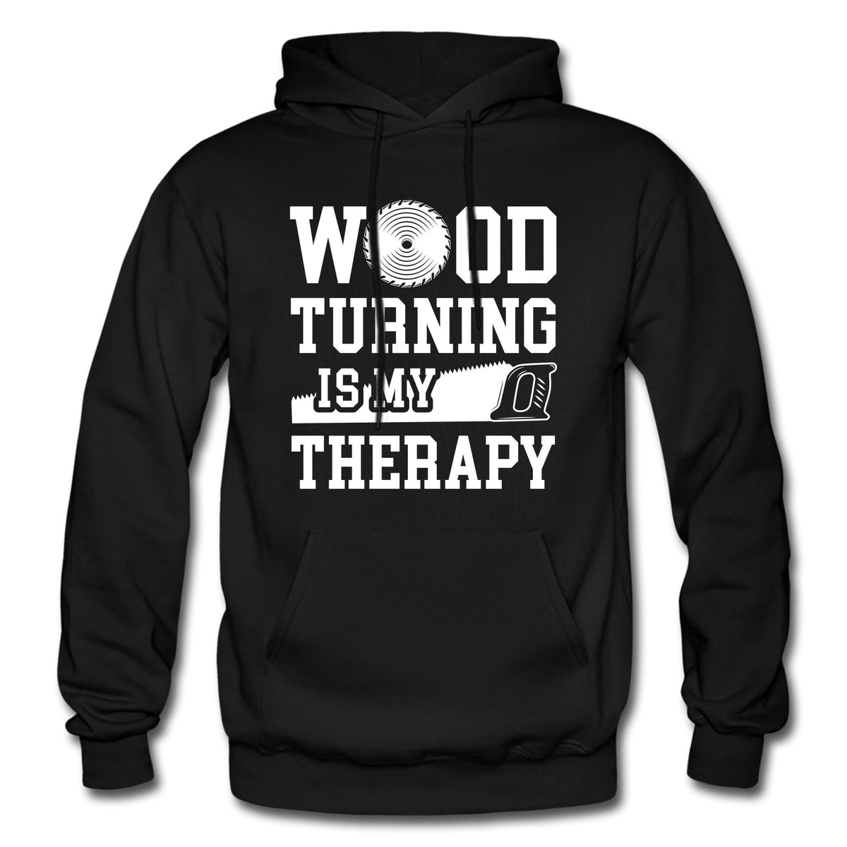 Woodworking Hoodie Woodworker Gift Therapy Sweatshirt Wood Turning Clothing Carpentry Hoodie Carpentry Gift Craftsman Hoodie OH2235 Hoodie – Premium Graphic · Top Pick For Any Outfit
