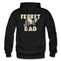 Ferret Hoodie Ferret Dad Hoodie Ferret Dad Gift Ferret Lover Pet Dad Hoodie Pet Dad Gift Ferret Gift Pet Lover Hoodie OH1616 Hoodie – Aesthetic Look · Trending Graphic Apparel