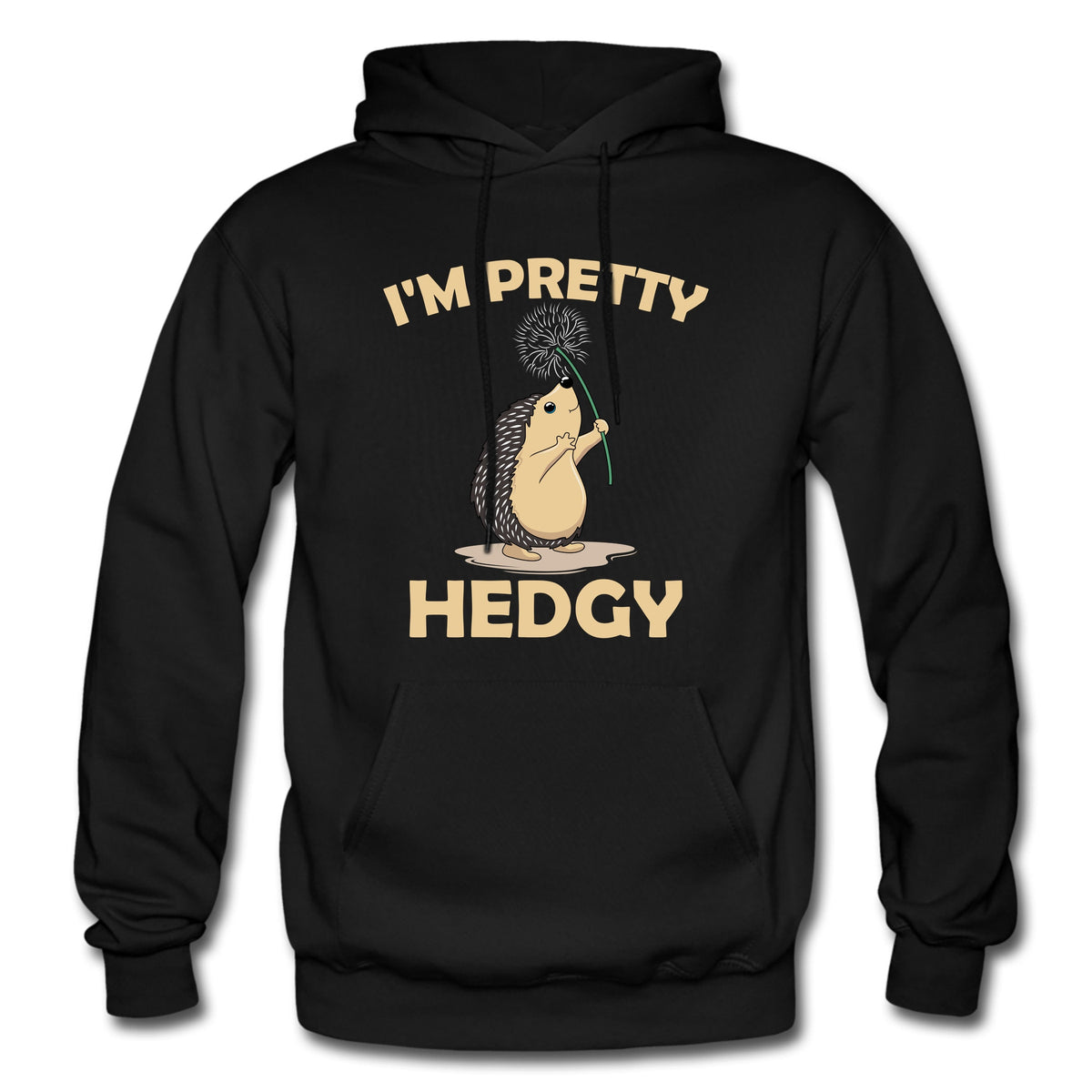 Hedgehog Hoodie Hedgehog Gift Funny Animal Hoodie Animal Gift Hedgehog Lover Hedgehog Apparel Animal Lover Gift Cute Hedgehog OH1647 Hoodie – Soft Feel · High-Quality Print