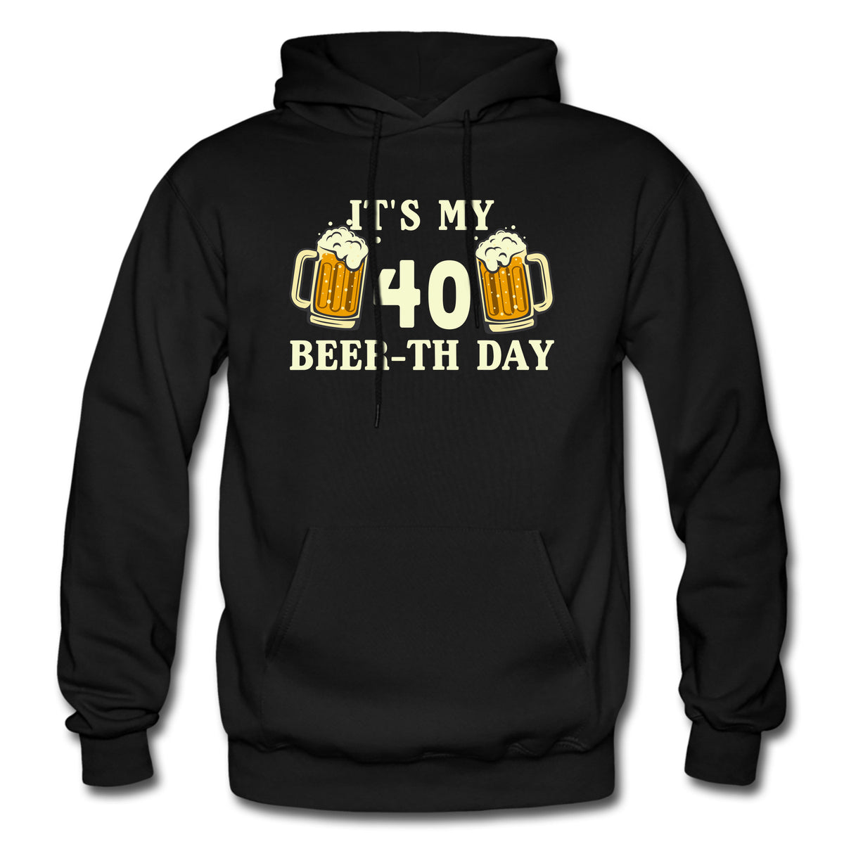 40th Birthday Hoodie 40th Birthday Gift Beer Hoodie Beer Lovers Gift 40th Beerday Birthday Sweatshirt Funny 40th Gift Party OH2138 Hoodie – Feel-Good Design · Must-Have Style