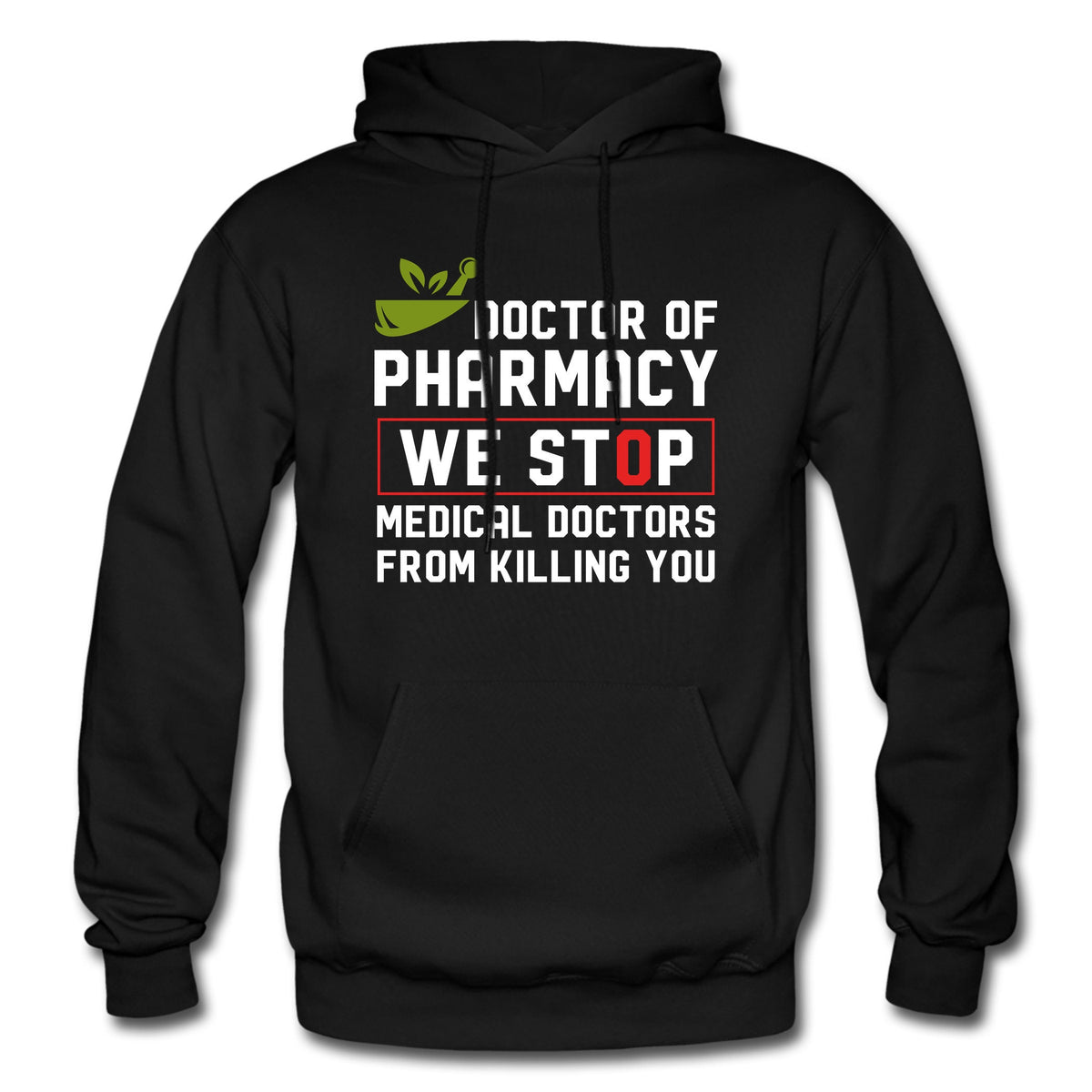 Pharmacy Hoodie Pharmacy Gift Pharmacist Hoodie Pharmacist Gift Doctor Hoodie Doctor Gift Medical Sweatshirt Medical Hoodie OH2326 Hoodie – Easygoing Wear · Must-Have Style