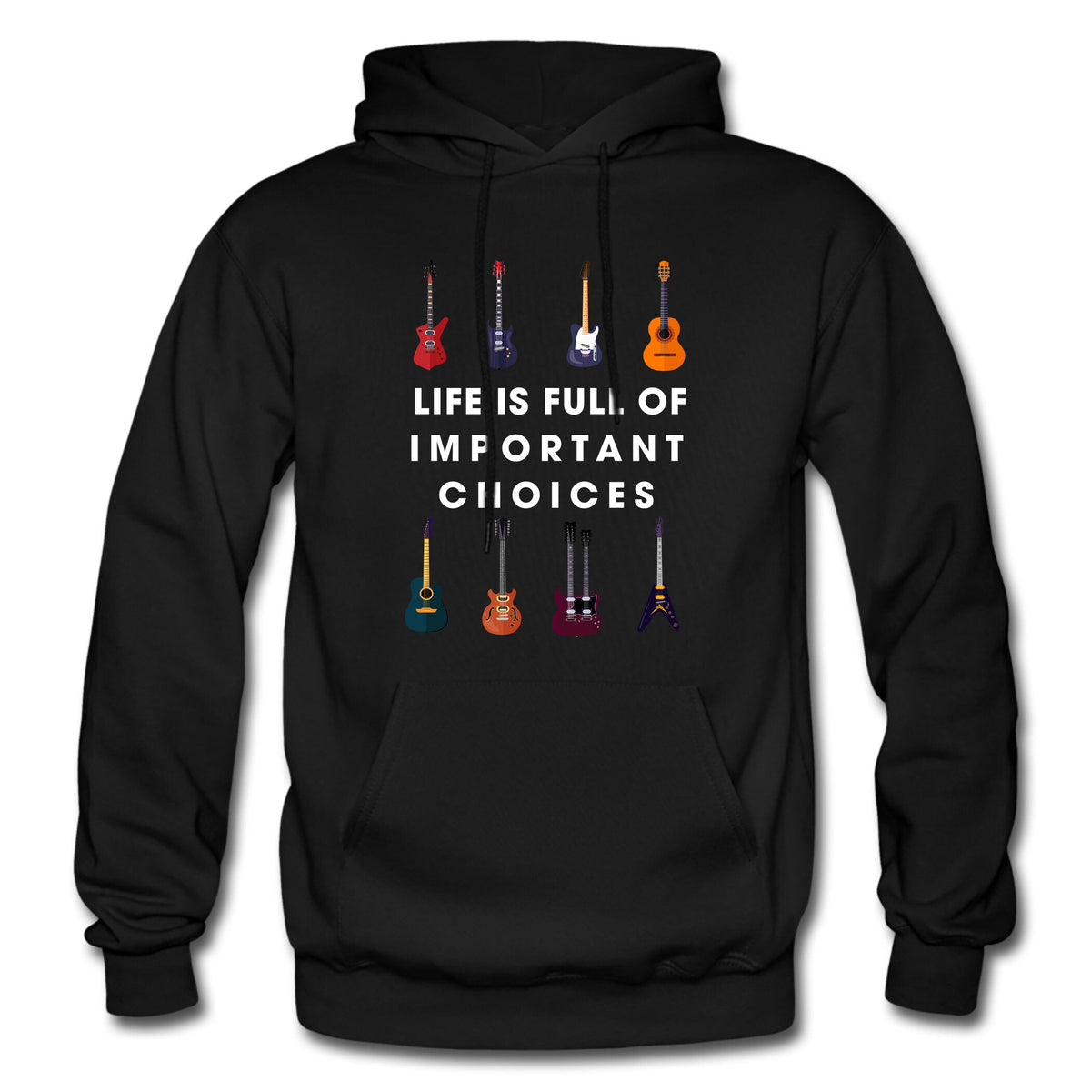 Guitarist Hoodie Guitarist Gift Guitar Hoodie Musician Hoodie Important Choices Shirt Gift for Guitarist Guitar Lover Gift OH1837 Hoodie – Aesthetic Look · Top Pick For Any Outfit