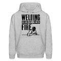 Welding Hoodie Welder Gift Welder Sweatshirt Welding Gear Welder Apparel Fire Hoodie Fire Gift Welding Life Gift For Welder OH2352 Hoodie – Premium Graphic · Must-Have Style
