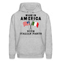 ItalianAmerican Hoodie Made In America Italian Parts Hoodie American Italian Gift Italian Gift American Gifts Funny Italian OH1335 Hoodie – Soft Feel · Must-Have Style