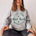 I Like Them Real Thick and Sprucy Sweatshirt Christmas Shirt Thick and Sprucy Sweatshirt Funny Christmas Sweatshirt Sweatshirt – Feel-Good Design · Must-Have Style