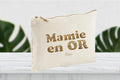 Trousse personnaliser mamie en or maman en or nounou en or matresse en or tata en or marraine en or trousse maquillage pochette Graphic Tee – Soft Feel · Great Gift For Fans