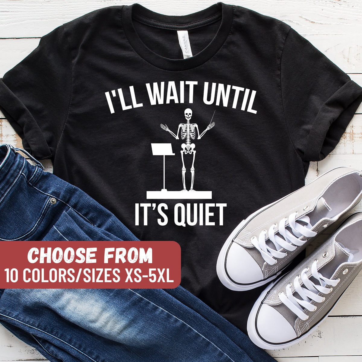 Band Director Shirt Marching Band Shirt Orchestra Teacher Band Conductor Gift Music Gift I39ll Wait Until It39s Quiet Conductor TShirt Graphic Tee – Easygoing Wear · Trending Graphic Apparel