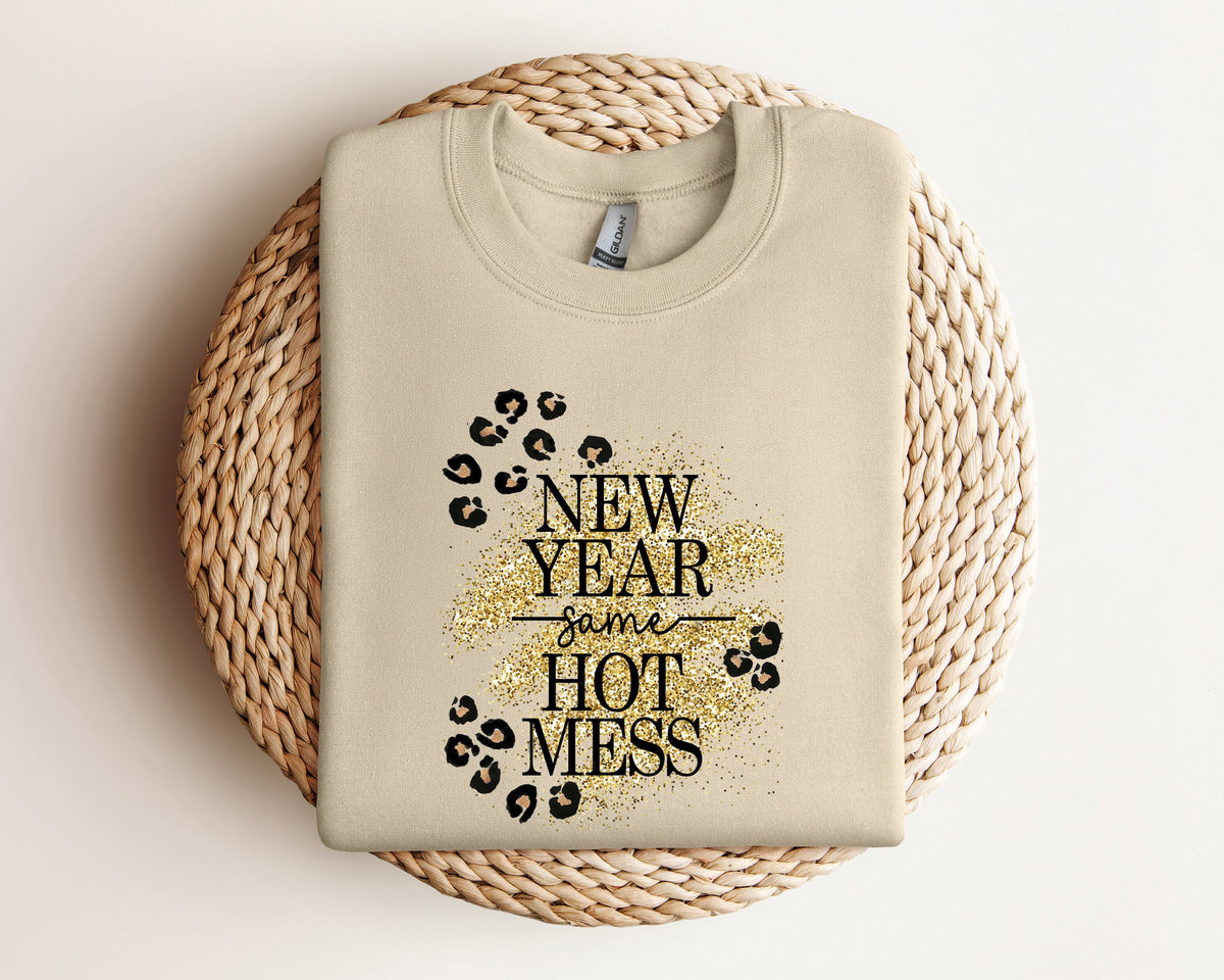 New Year Same Hot Mess Sweatshirt 2024 Happy New Years Sweatshirt New Year Gift New Years Party SweatshirtNew Year Shirt Sweatshirt – Warm & Stylish · Perfect For Daily Wear