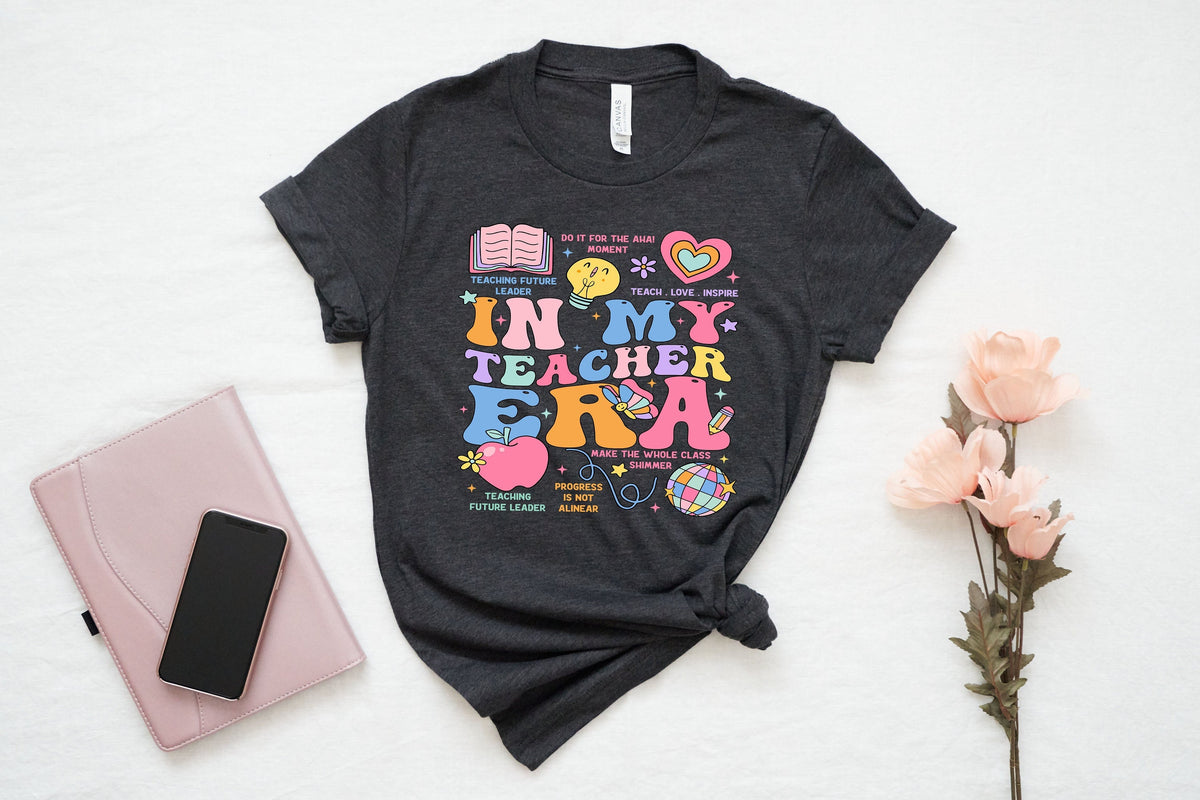In My Teacher Era Shirt Funny Teacher Shirt New Teacher Shirt Future Teacher Shirt Teachers Month Shirt School Shirt Teacher Gifts Graphic Tee – Aesthetic Look · Must-Have Style