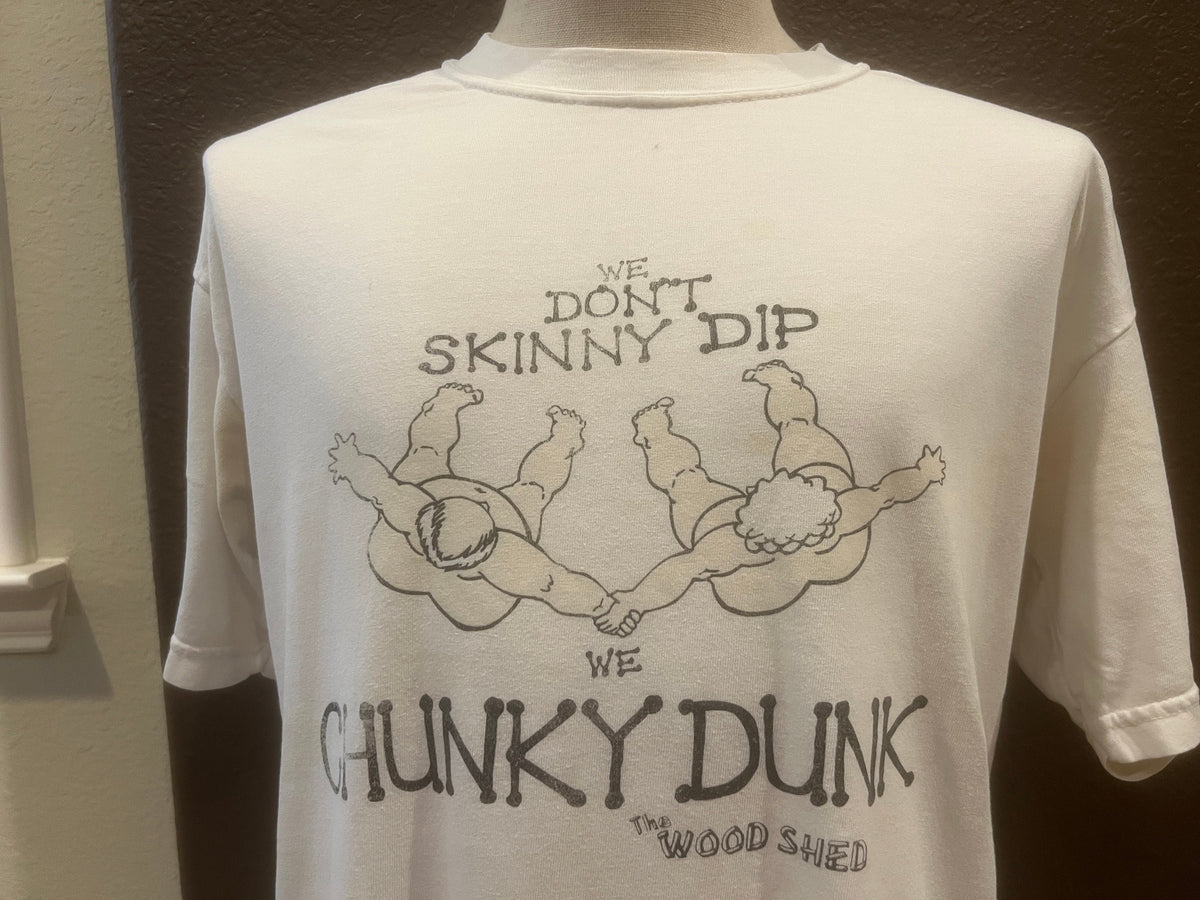 Vintage 9039s Chunky Dunk The Wood Shed White T Shirt Size L Graphic Tee – Cozy Vibes · Trending Graphic Apparel