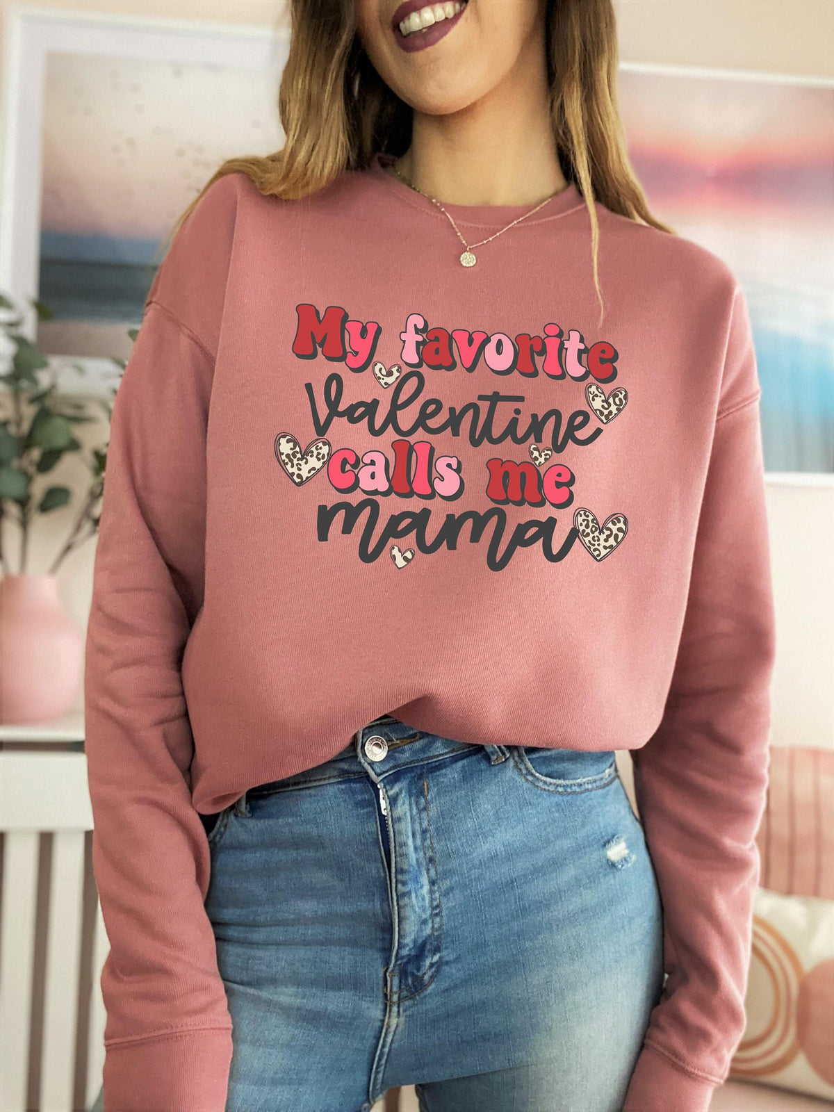 My Favorite Valentine Calls Me Mama Happy Valentines Day Gift For Mama February 14 Mom Valentines Day Shirt Gift For Mom Graphic Tee – Warm & Stylish · Must-Have Style