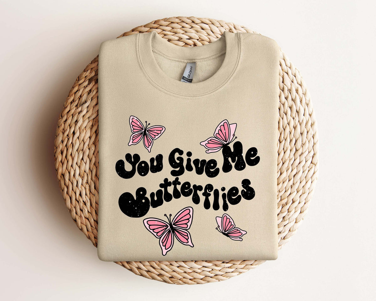 You Give Me Butterflies Valentines Day Sweatshirt Heart Sweat Valentines Day Sweat For Women Cute Valentines Day Sweat Gift for mom Sweatshirt – Bold Style · Great Gift For Fans