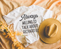Funny English History Tee Shirt for History Teacher Always Willing To Talk About Richard III Royal European History Social Studies Gift Graphic Tee – Aesthetic Look · Great Gift For Fans