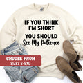 Funny Sarcastic Sweatshirt Gift For Short People Funny Shirts For Women Sarcasm Sweatshirt Mom Graphic Tees Funny Mom Sweater Sweatshirt – Feel-Good Design · Trending Graphic Apparel