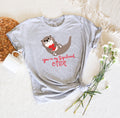 You39re My Significant Otter Valentines Day Shirt Funny Animal Tee Valentine Party Tee Gift for her Funny Couple Tee Otter lover Graphic Tee – Fan Favorite · Trending Graphic Apparel