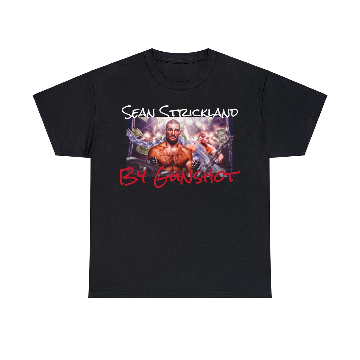 Sean Strickland by gunshot t shirt UFC champion unisex Graphic Tee – Aesthetic Look · High-Quality Print