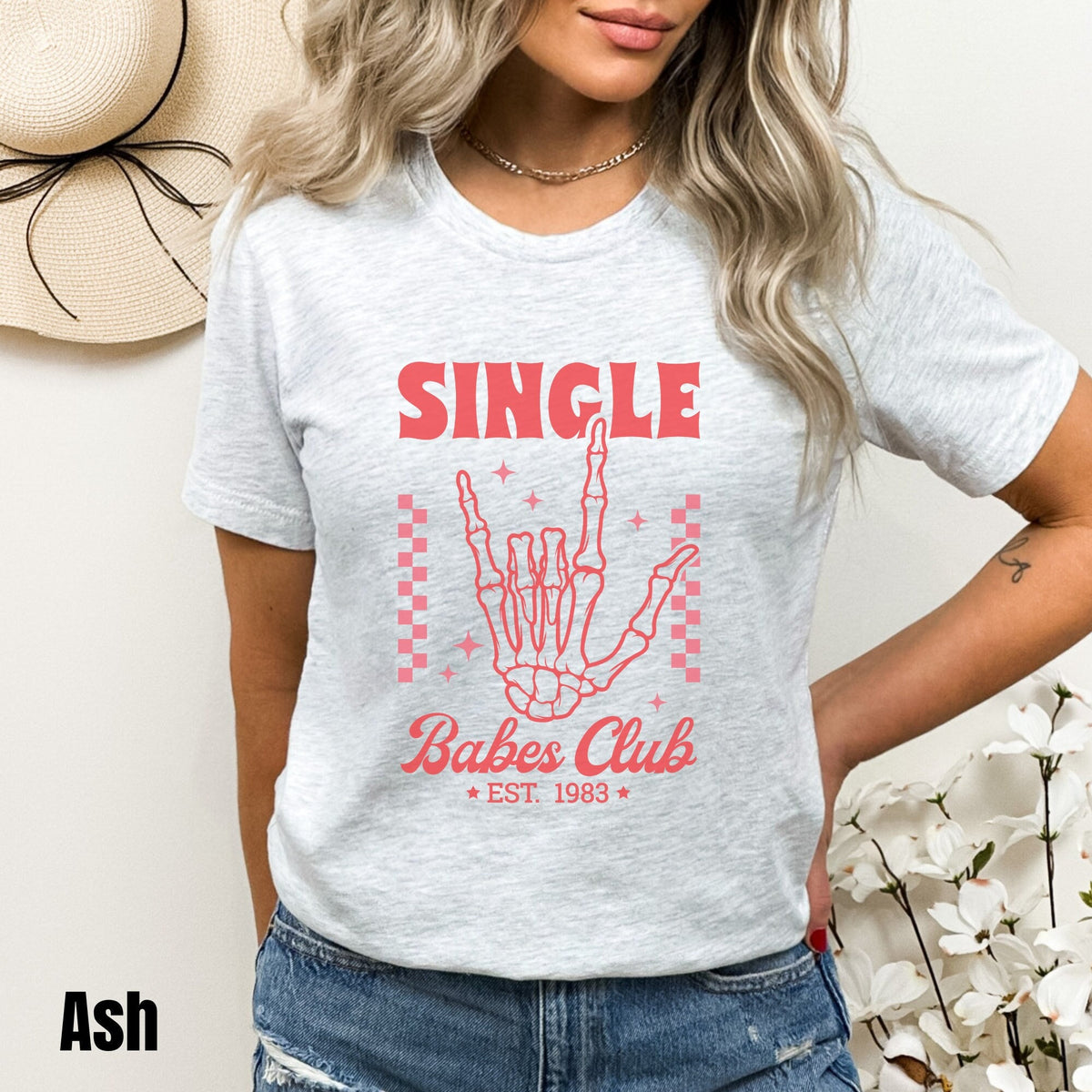 Single Babes Shirt Anti Valentine Shirt Single Ladies Shirt Funny Skeleton Valentine Shirt Cute Valentines Day Tee Feminist Tshirt Graphic Tee – Premium Graphic · Must-Have Style
