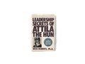 Leadership Secrets of Attila The Hun Paperback Book New York Times Bestseller Copyright 1985 1987 Printed in 1990 Graphic Tee – Easygoing Wear · Must-Have Style