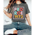 Pro Roe Our Bodies Our Choice Women39s Right to Choose Pro Feminism Roe 1973 Pro Choice Shirt Women39s Fundamental Rights TShirt Feminist Tee Graphic Tee – Everyday Comfort · Top Pick For Any Outfit