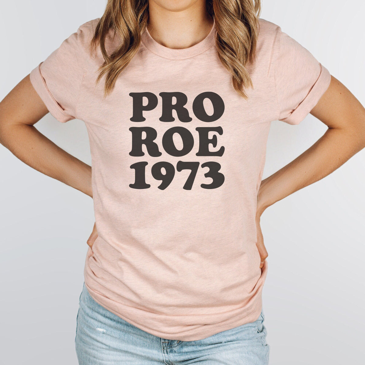 Pro Roe 1973 Shirt Pro Choice Shirt Pro Roe Shirt Equality Shirt Womens Rights Shirt Roe V Wade Shirt Feminism Shirt 1973 Shirt Graphic Tee – Aesthetic Look · Must-Have Style