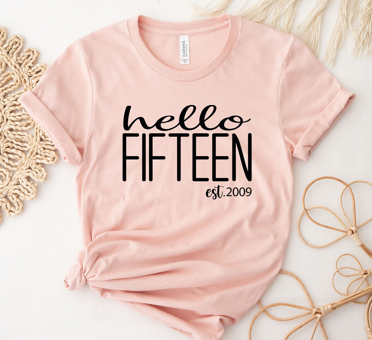 Hello Fifteen Shirt 15th Birthday Shirt Hello 15 Shirt 15th Bday Shirt Fifteenth Birthday Tee Est 2010 Shirt Gift For Fifteen Year Old Graphic Tee – Soft Feel · Perfect For Daily Wear
