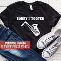 Saxophone Shirt Funny Sax Shirt Saxophone Gift Saxophone Player Shirt Sax Player Gift Band Shirt Sorry I Tooted Saxophone TShirt Graphic Tee – Soft Feel · Must-Have Style