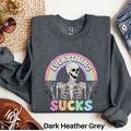 Everything Sucks Sweatshirt Skeleton Sweater Meme Sweatshirt Sarcastic Sweatshirt Mental Health Shirt Adult Humor Sweater Funny Shirt Sweatshirt – Premium Graphic · Must-Have Style