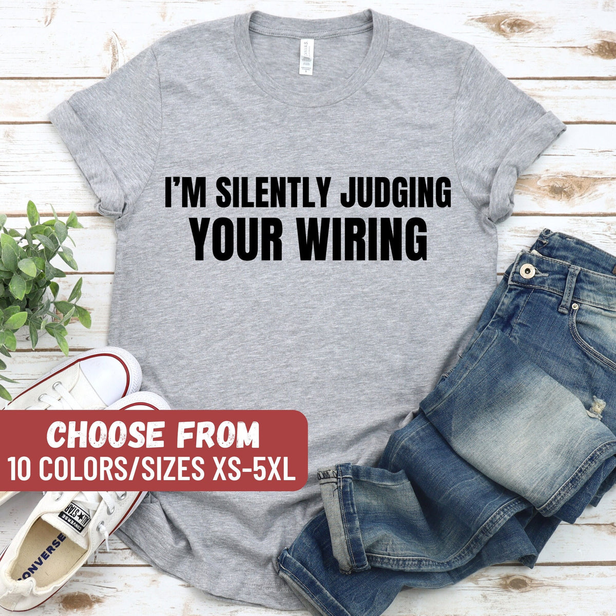 Electrician Gifts Funny Electrician Shirt Electrician Tee Contractor Shirt Electrician Husband Electrician Apparel Contractor Gift Graphic Tee – Premium Graphic · Perfect For Daily Wear