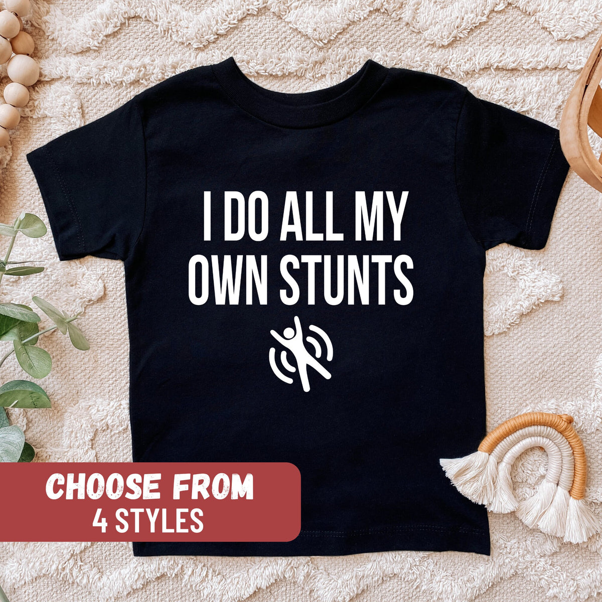 Funny Toddler Shirt Toddler Tees Christmas Gift Thanksgiving Shirt Funny Kid Funny Saying Tee I Do All My Own Stunts Toddler TShirt Graphic Tee – Bold Style · Trending Graphic Apparel