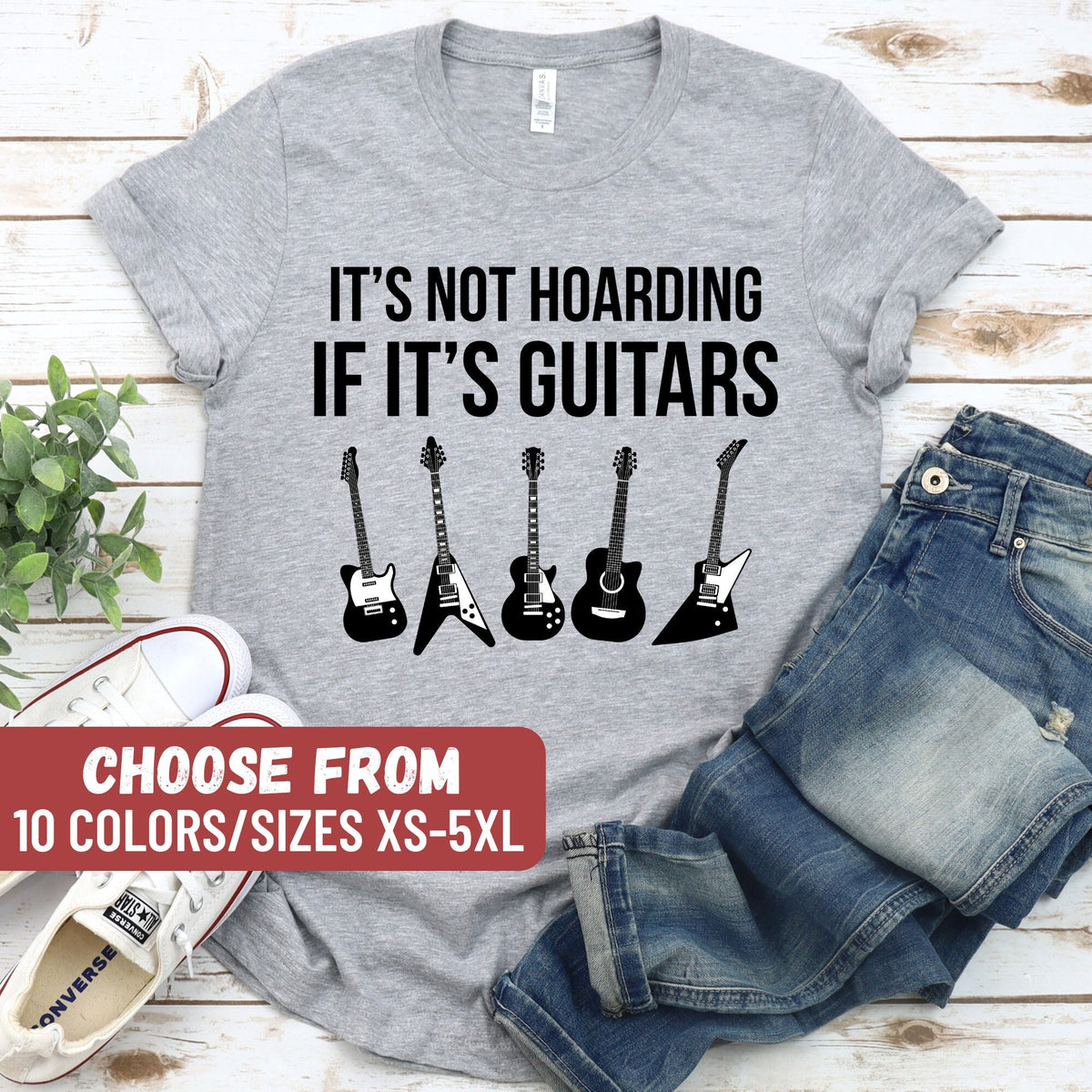 Guitar Shirt For Men Guitar Gift Guitar Lover Gift Guitar Tshirt Gift For Guitar Players It39s Not Hoarding If It39s Guitars TShirt Graphic Tee – Cozy Vibes · High-Quality Print