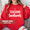 Valentines Day Shirt Teacher Valentine Sweatshirt Valentines Gifts Teacher Shirt Valentines Heart Teaching Sweethearts Sweatshirt Sweatshirt – Warm & Stylish · High-Quality Print