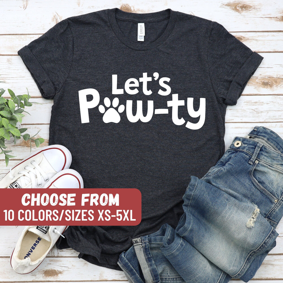 Gift For Dog Dog Lover Funny Dog Shirt Cute Dog Tees Dog Birthday Shirt Dog Birthday Gift Dog Owner Shirt Let39s Paw Ty TShirt Graphic Tee – Warm & Stylish · Great Gift For Fans