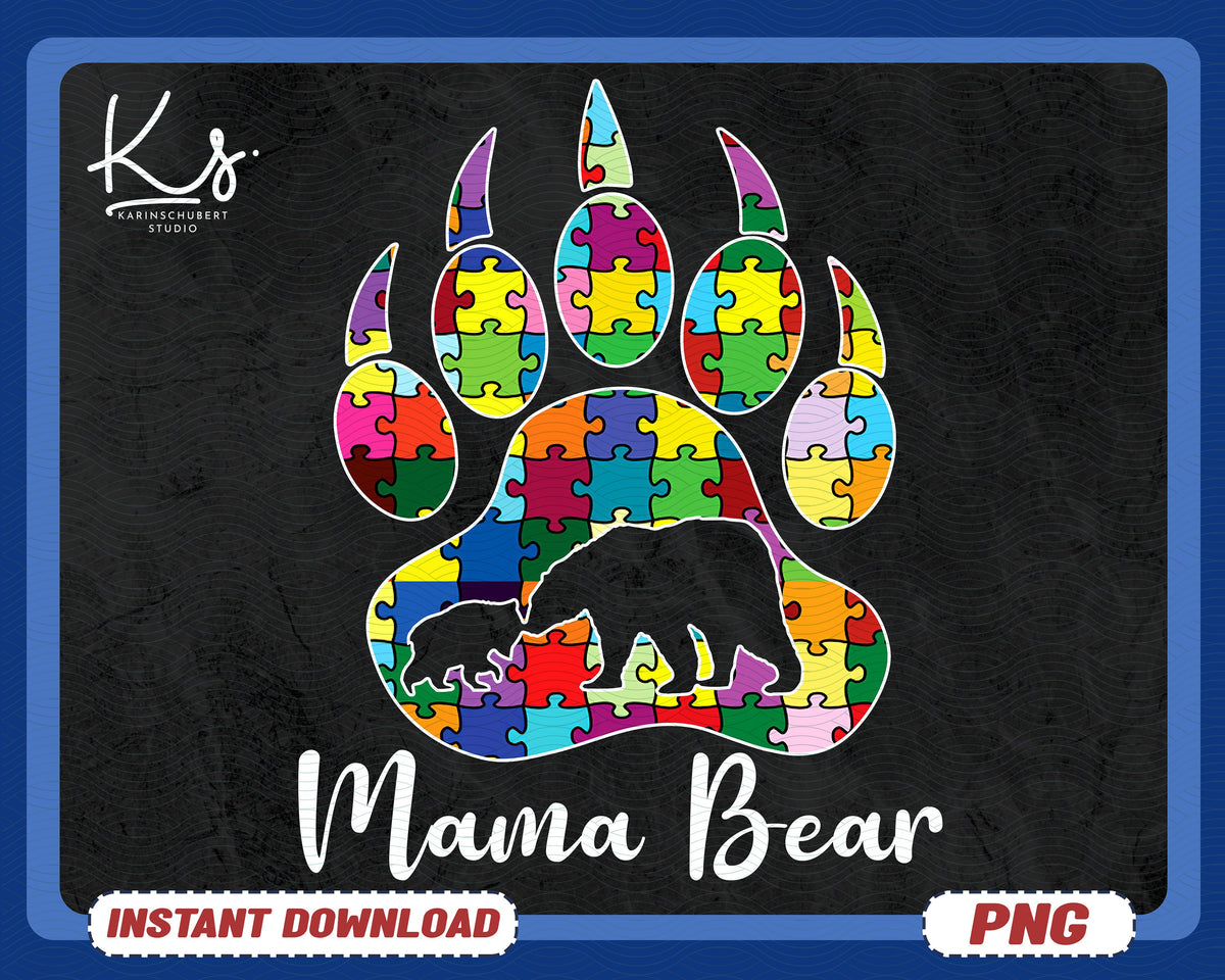 Mama Bear Autism Png Bear Mama Png Autism Mom Png Mama Baby Bear Png Mom Life Png Mom Png Files Mom Sayings Png Mother39s Day Png Graphic Tee – Aesthetic Look · Trending Graphic Apparel