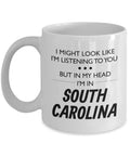 South Carolina Coffee Mug Funny South Carolina Gift South Carolina Lover Present I Might Look Like I39m Listening To You Graphic Tee – Easygoing Wear · Trending Graphic Apparel
