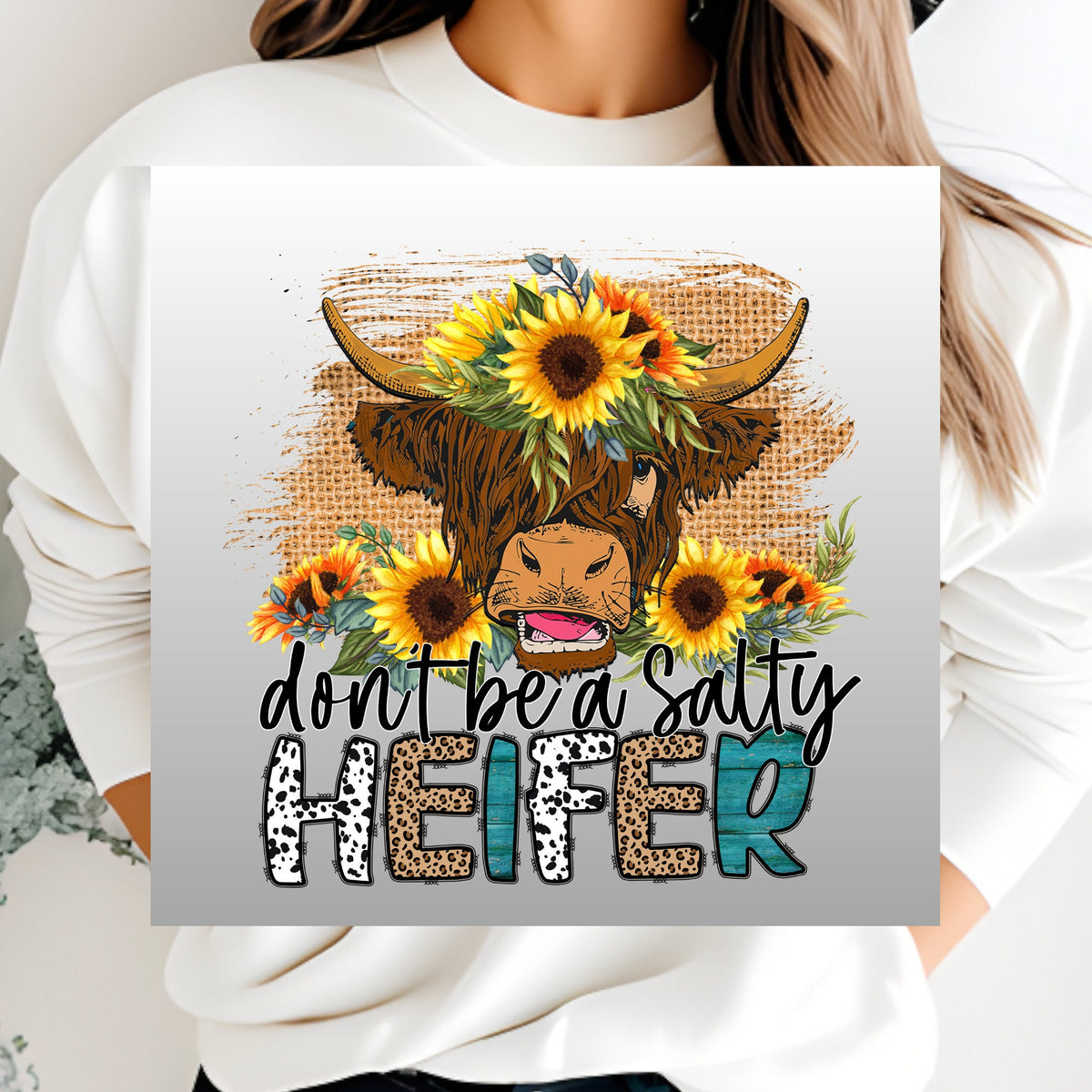 Don39t be a Salty Heifer DTF Transfer Ready To Press Highland Cow DTF Print Cute Cow Direct to Film Print Farm Animal Funny cow Design DTF Graphic Tee – Feel-Good Design · Perfect For Daily Wear