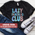 Funny Pancreas Shirt Diabetic Shirt Diabetes Shirt Insulin Shirt Shirt For Diabetic Diabetes Tees Lazy Pancreas Club TShirt Graphic Tee – Warm & Stylish · Top Pick For Any Outfit