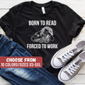 Funny Reading Shirt Book Shirt Librarian Gifts Cute Librarian Shirt Reading Shirt For Women Born To Read Forced To Work TShirt Graphic Tee – Bold Style · High-Quality Print