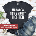Nicu Shirt NICU Gift Mom Shirt Baby Gift NICU Moms Gifts Shirt For Moms Mom Gift Mama Of A Tiny And Mighty Fighter TShirt Graphic Tee – Aesthetic Look · Must-Have Style