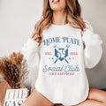 Home Plate Social Club Shirt Home Plate Social Club Sweatshirt Baseball Mama Sweatshirt Baseball Mom Sweatshirt Gift for Baseball Mom Sweatshirt – Fan Favorite · High-Quality Print