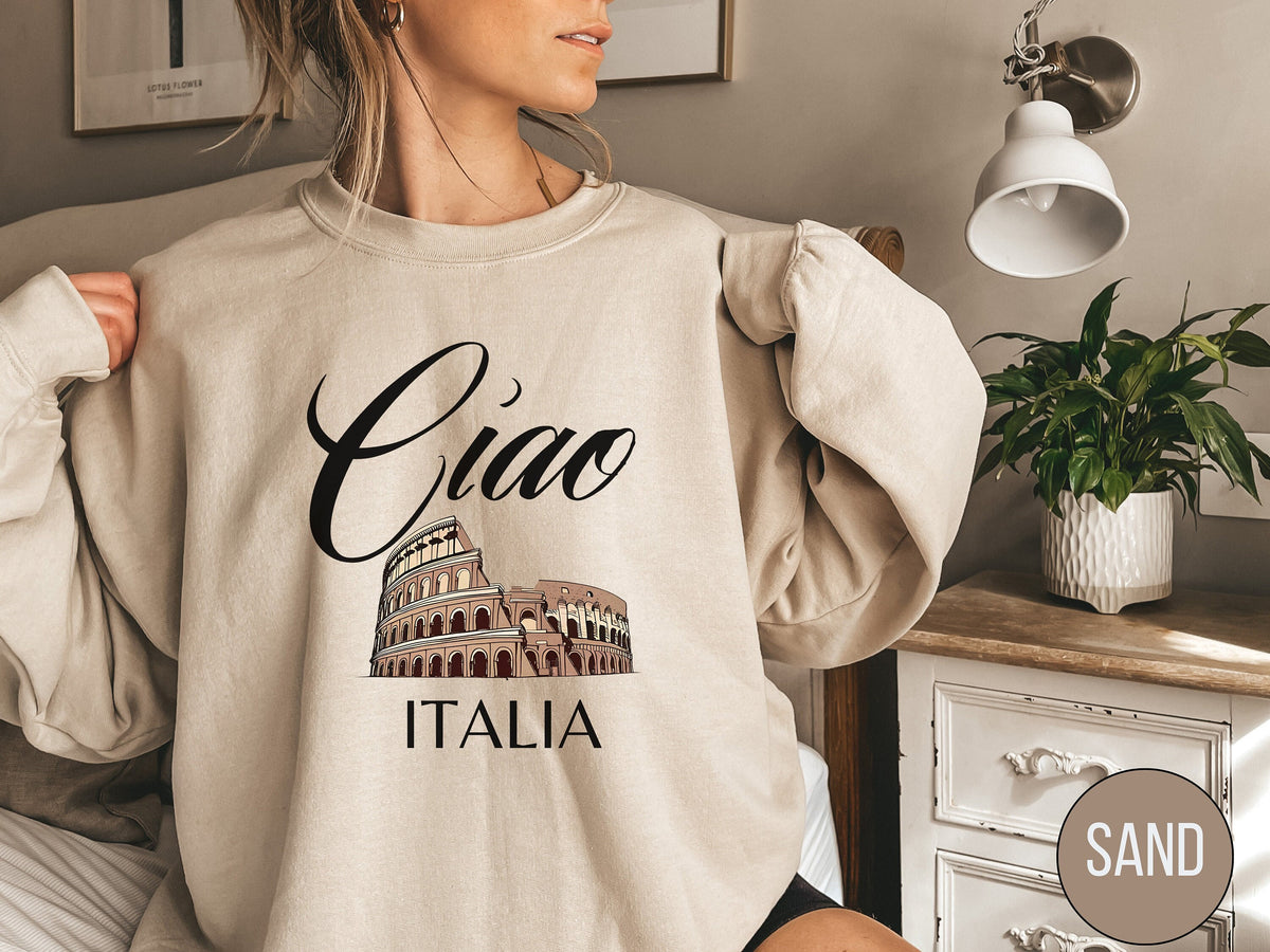 Ciao Sweatshirt Ciao Bella Sweatshirt Italy Sweatshirt Italian Sweatshirt Couples Sweatshirt Travel Sweatshirt Italy Rome Sweater Sweatshirt – Bold Style · Great Gift For Fans