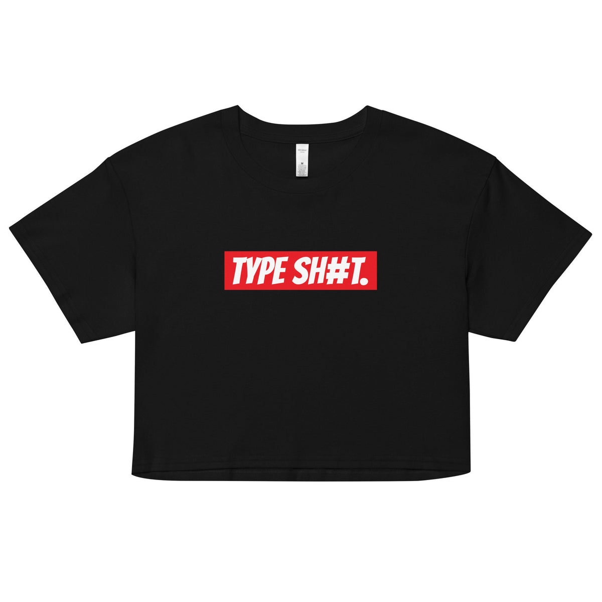 TYPE SHIT Classic T shirt Type Shit Crop Top Crop Top Type Shit Type Shit Classic Womens crop top Graphic Tee – Cozy Vibes · Trending Graphic Apparel