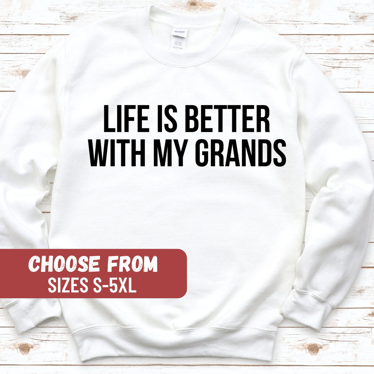 Grandma Sweatshirt Grandpa Sweatshirt Grandchilds Crewneck Grandparent gift Grandchild Gift Life Is Better With My Grands Sweatshirt Sweatshirt – Fan Favorite · Trending Graphic Apparel